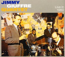 Jimmy Giuffre Quartet: Live in 1960 [CD]