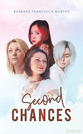 Second Chances - Barbara Francesca Murphy [KSIĄŻKA]