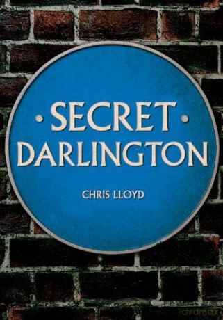 Secret Darlington - Chris Lloyd [KSIĄŻKA]