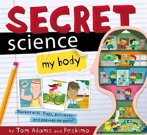 Secret Science: My Body - Tom Adams [KSIĄŻKA]