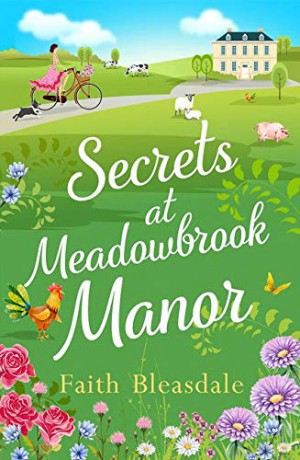 Secrets at Meadowbrook Manor (Meadowbrook Manor, Book 2) - Faith Bleasdale [KSIĄŻKA]