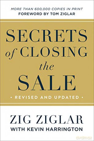 Secrets of Closing the Sale - Zig Ziglar [KSIĄŻKA]