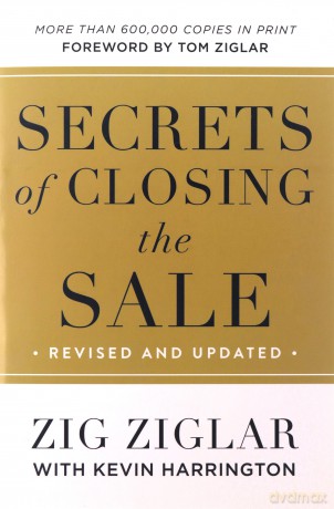 Secrets of Closing the Sale - Zig Ziglar [KSIĄŻKA]