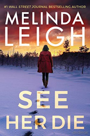 See Her Die: 2 (Bree Taggert) - Melinda Leigh [KSIĄŻKA]