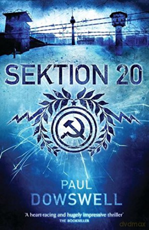 Sektion 20 - Paul Dowswell [KSIĄŻKA]