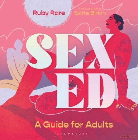 Sex Ed: A Guide for Adults - Ruby Rare [KOMIKS]