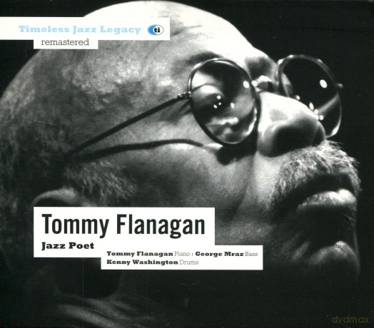 Tommy Flanagan, George Marz, Kenny Washington: Jazz Poet [CD]