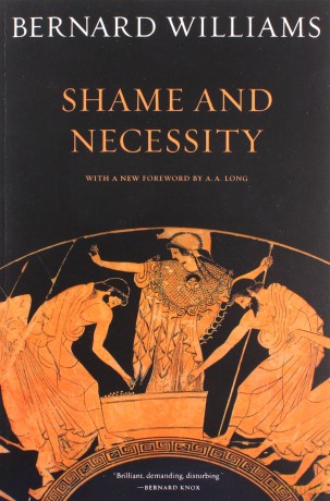 Shame and Necessity: 57 (Sather Classical Lectures) - Bernard Williams [KSIĄŻKA]