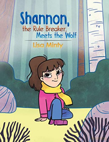 Shannon, the Rule Breaker, Meets the Wolf - Lisa Minty [KSIĄŻKA]