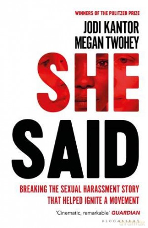 SHE SAID - Jodi Kantor, Megan Twohey [KSIĄŻKA]