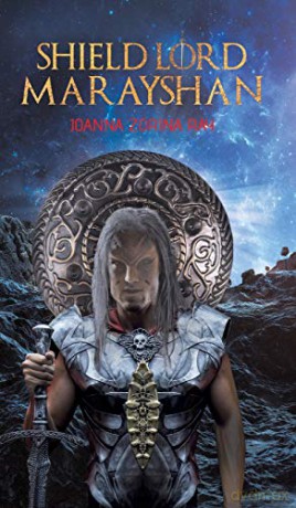 Shield Lord Marayshan - Joanna Zorina Ray [KSIĄŻKA]