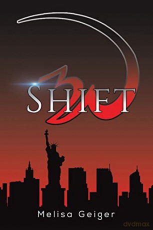 Shift - Melisa Geiger [KSIĄŻKA]