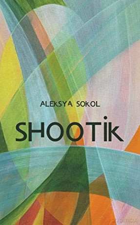 Shootik - Aleksya Sokol [KSIĄŻKA]