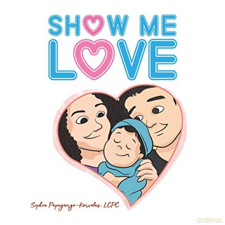 Show Me Love - Papageorge-Karvelas [KSIĄŻKA]