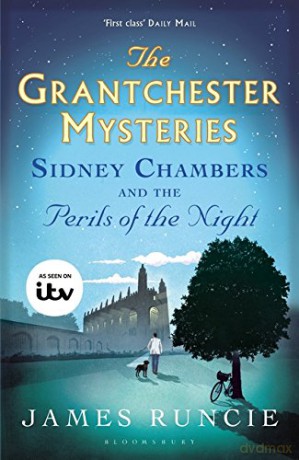 Sidney Chambers and The Perils of the Night: Grantchester Mysteries 2 - James Runcie [KSIĄŻKA]