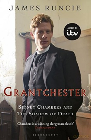 Sidney Chambers and The Shadow of Death: Grantchester Mysteries 1 - James Runcie [KSIĄŻKA]