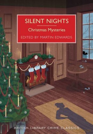 Silent Nights: Christmas Mysteries (British Library Crime Classics) - Martin Edwards [KSIĄŻKA]