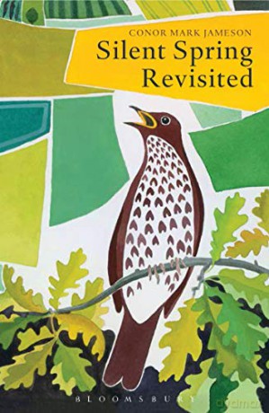 Silent Spring Revisited - Conor Mark Jameson [KSIĄŻKA]