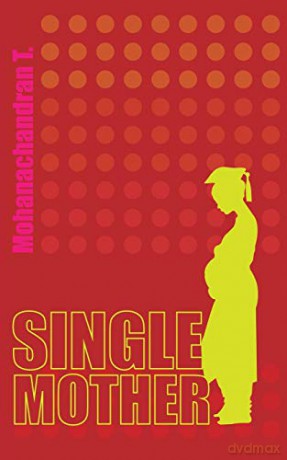 Single Mother - Mohanachandran T. [KSIĄŻKA]