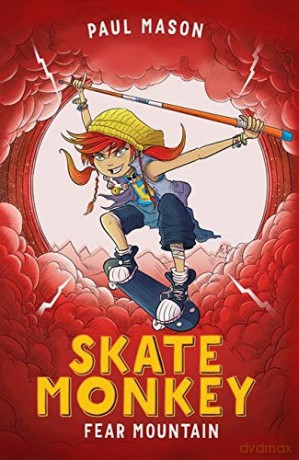 Skate Monkey: Fear Mountain (High/Low) - Paul Mason [KSIĄŻKA]