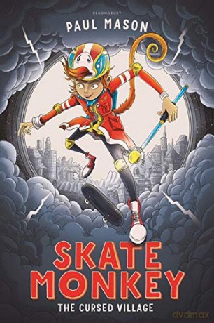Skate Monkey: The Cursed Village (High/Low) - Paul Mason [KSIĄŻKA]