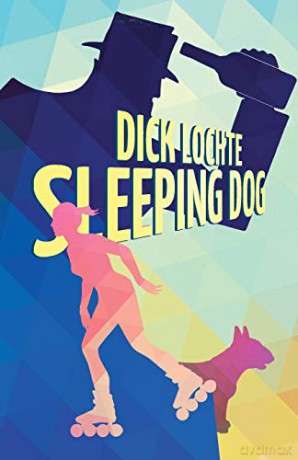 Sleeping Dog (Leo and Serendipity) - Dick Lochte [KSIĄŻKA]