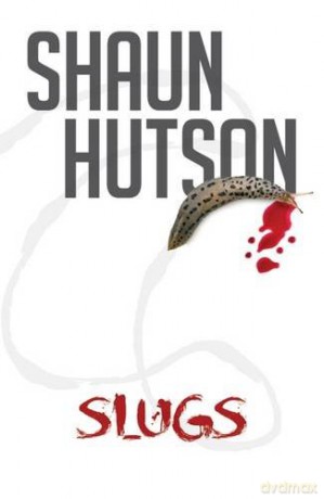 Slugs - Shaun Hutson [KSIĄŻKA]