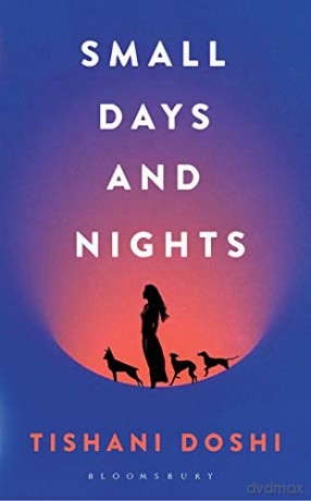 Small Days and Nights - Tishani Doshi [KSIĄŻKA]