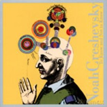Noah Creshevsky: To Know and Not to Know [CD]