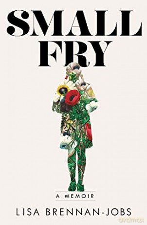 Small Fry: A Memoir - Lisa Jobs [KSIĄŻKA]