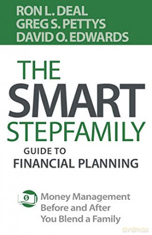 Smart Stepfamily Guide to Financial Planning: Money Management Before and After You Blend a Family - Deal [KSIĄŻKA]