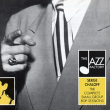 Serge Chaloff: Complete Small Group Bop [CD]