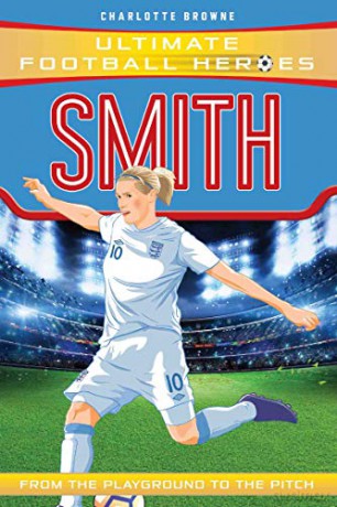 Smith (Ultimate Football Heroes) - Charlotte Browne [KSIĄŻKA]
