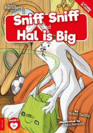 Sniff Sniff and Hal is Big (BookLife Readers) - Robin Twiddy [KSIĄŻKA]