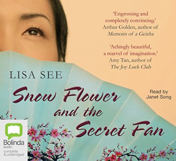 Snow Flower and the Secret Fan - Lisa See [KSIĄŻKA]