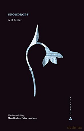 Snowdrops (Atlantic Cult Classics) - A. D. Miller [KSIĄŻKA]