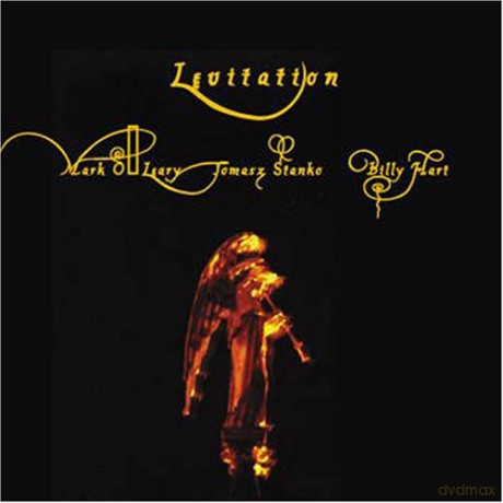 Mark O'Leary, Tomasz Stańko, Billy Hart: Levitation [CD]