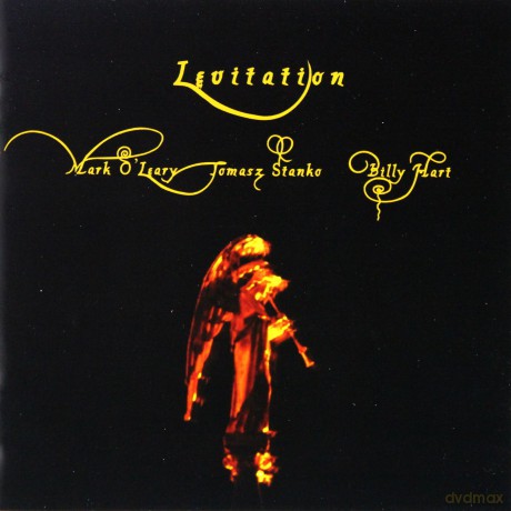 Mark O'Leary, Tomasz Stańko, Billy Hart: Levitation [CD]