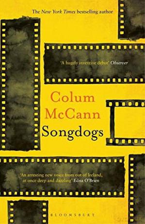 Songdogs - Colum McCann [KSIĄŻKA]
