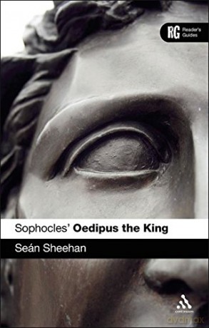 Sophocles' Oedipus the King: A Reader's Guide (Reader's Guides) - Sean Sheehan [KSIĄŻKA]