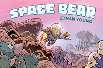 Space Bear - Ethan Young [KSIĄŻKA]