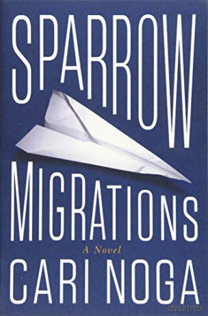 Sparrow Migrations - Cari Noga [KSIĄŻKA]