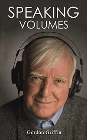 Speaking Volumes - Gordon Griffin [KSIĄŻKA]