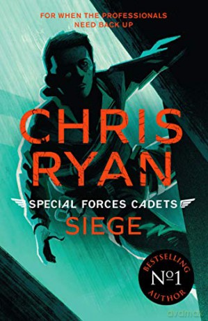Special Forces Cadets 1: Siege - Chris Ryan [KSIĄŻKA]