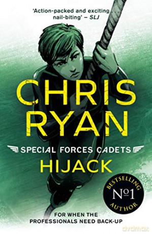 Special Forces Cadets 5: Hijack - Chris Ryan [KSIĄŻKA]