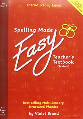 Spelling Made Easy Revised A4 Text Book Introductory Level: Introductory: Teacher TextBook - Violet Brand [KSIĄŻKA]