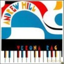 Andrew Hill: Verona Rag [CD]