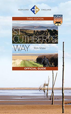 St Cuthbert's Way: The Official Guide - Ron Shaw; Roger Smith [KSIĄŻKA]