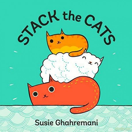 Stack the Cats - Susie Ghahremani [KSIĄŻKA]