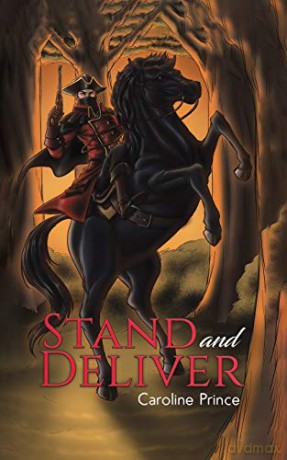 Stand and Deliver - Caroline Prince [KSIĄŻKA]